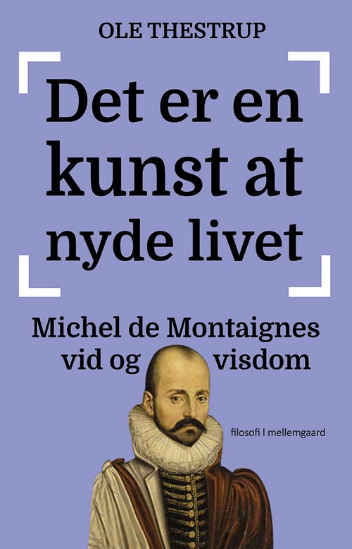 Det er en kunst at nyde livet