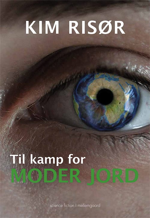 Til kamp for Moder Jord