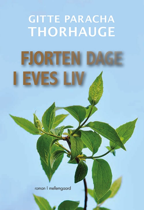 Fjorten dage i Eves liv