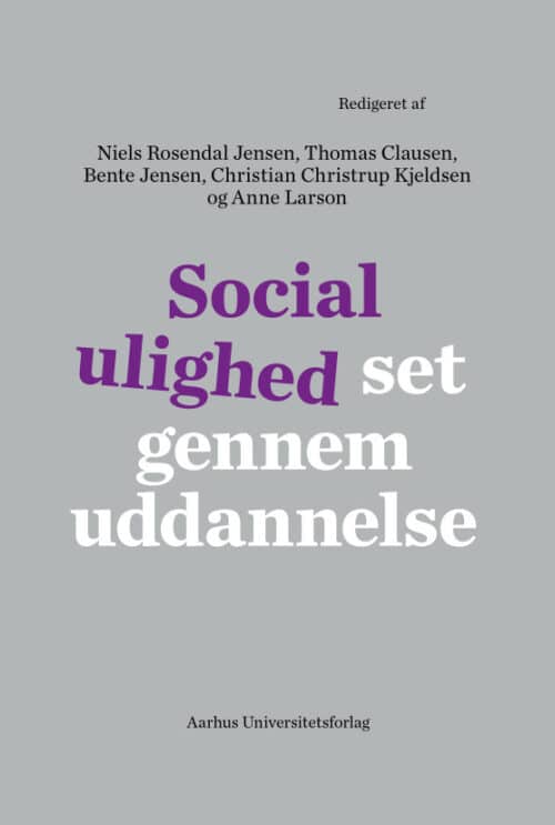 Social ulighed set gennem uddannelse