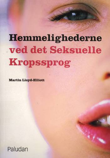 Hemmelighederne ved det seksuelle kropssprog