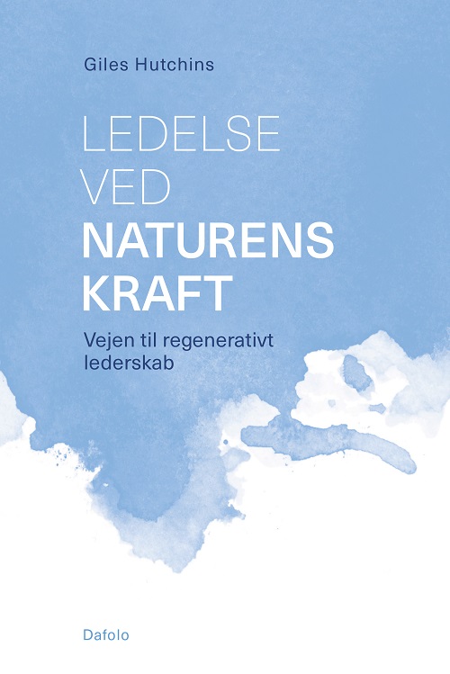 Ledelse ved naturens kraft