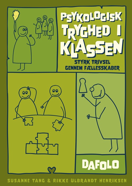 Psykologisk tryghed i klassen