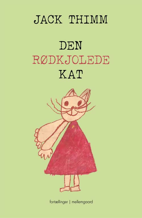 Den rødkjolede kat