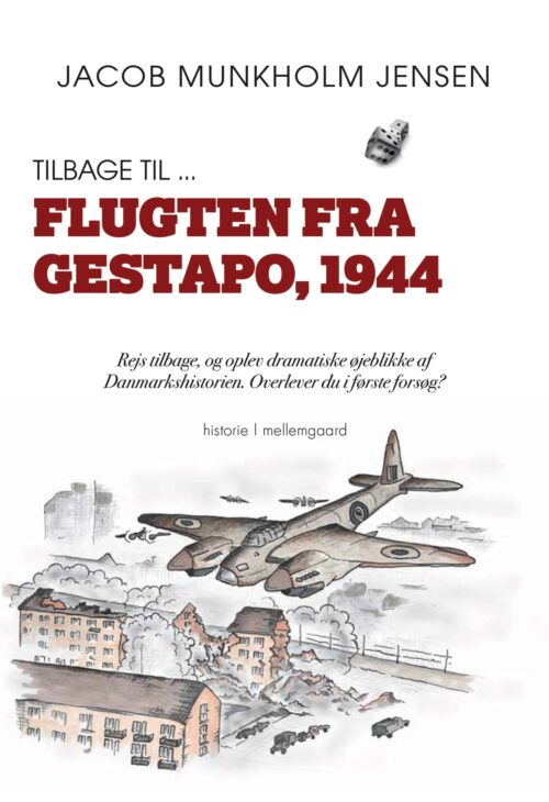 Tilbage til ... Flugten fra Gestapo