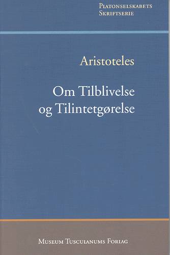 Om tilblivelse og tilintetgørelse