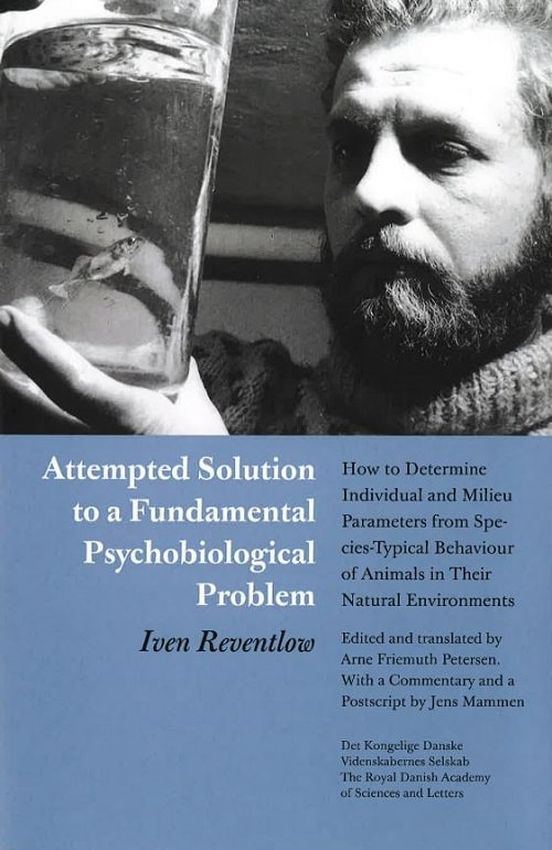 Attempted Solution to a Fundamental Psychobiological Problem