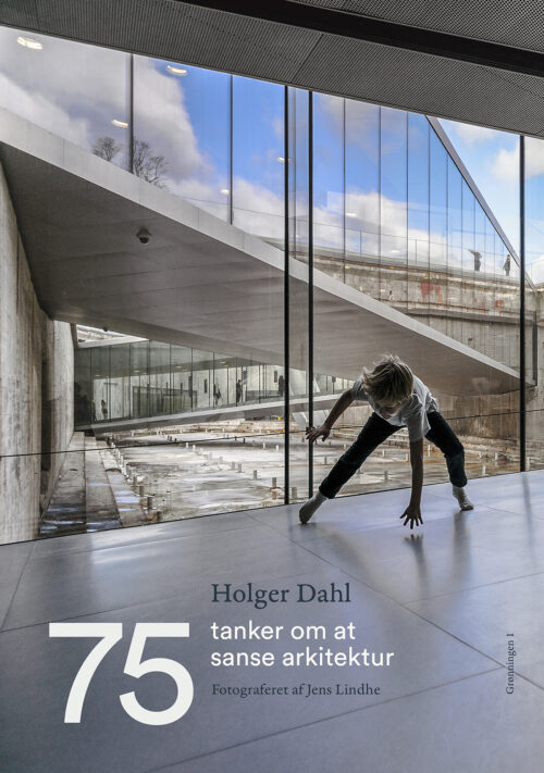 75 tanker om at sanse arkitektur