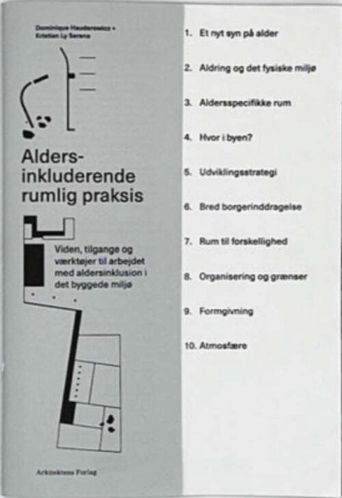 Aldersinkluderende rumlig praksis