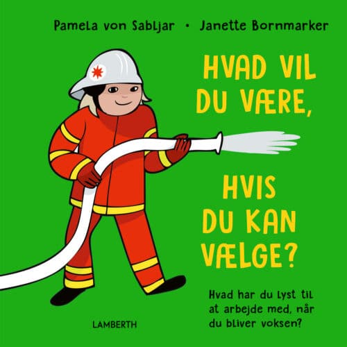 Hvad vil du være