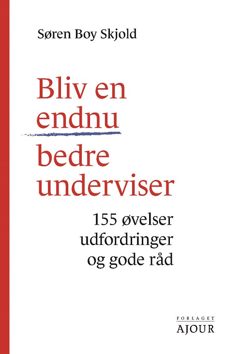 Bliv en endnu bedre underviser