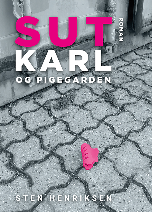 Sutkarl og pigegarden