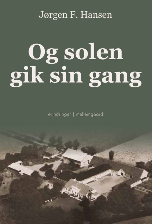 Og solen gik sin gang