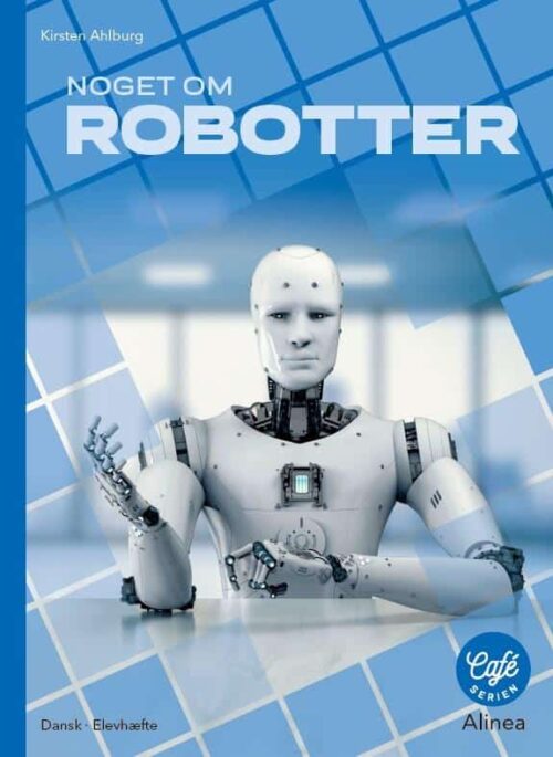 Noget om Robotter