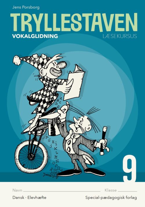 Tryllestaven Læsekursus 9. Vokalglidning