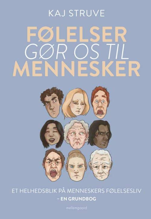 Følelser gør os til mennesker