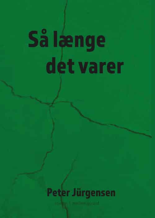 Så længe det varer