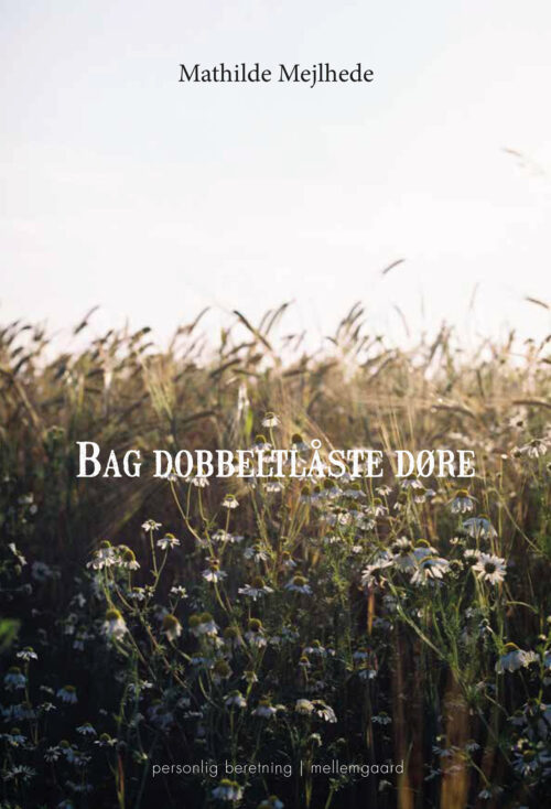 Bag dobbeltlåste døre