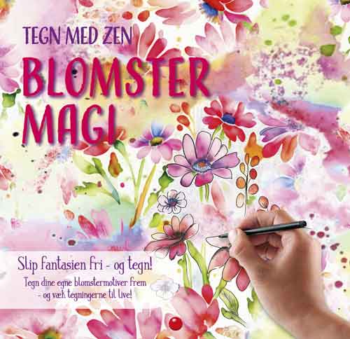 Tegn med zen: Blomstermagi (PINK)