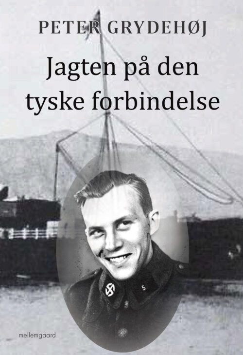 Jagten på den tyske forbindelse