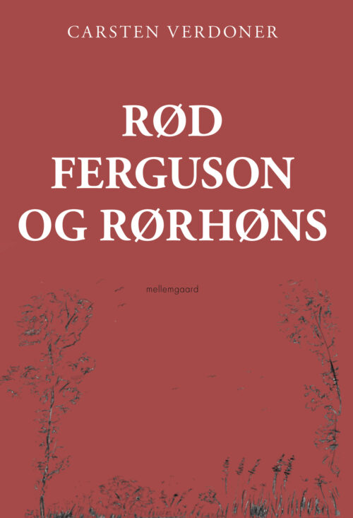 Rød Ferguson og rørhøns