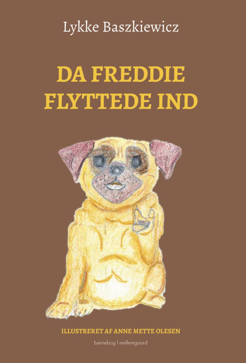 Da Freddie flyttede ind