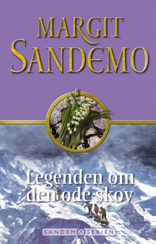 Sandemoserien 25 - Legenden om den øde skov