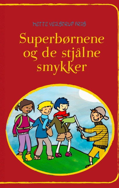 Superbørnene og de stjålne smykker