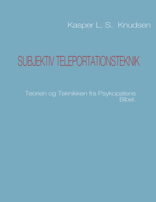 Subjektiv teleportationsteknik