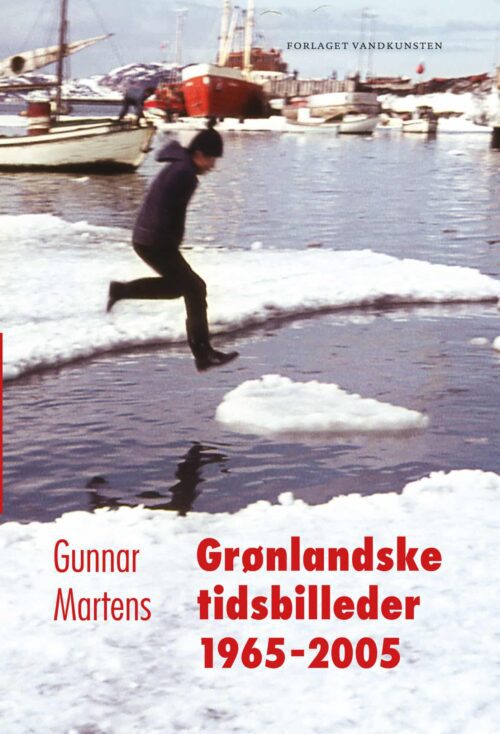 Grønlandske tidsbilleder 1965-2005