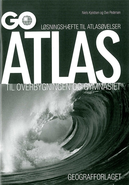 Løsningshæfte PDF til Atlasøvelser: GO Atlas til overbygningen