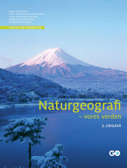 Naturgeografi - vores verden - 2. udgave