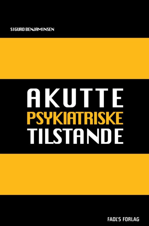 Akutte psykiatriske tilstande