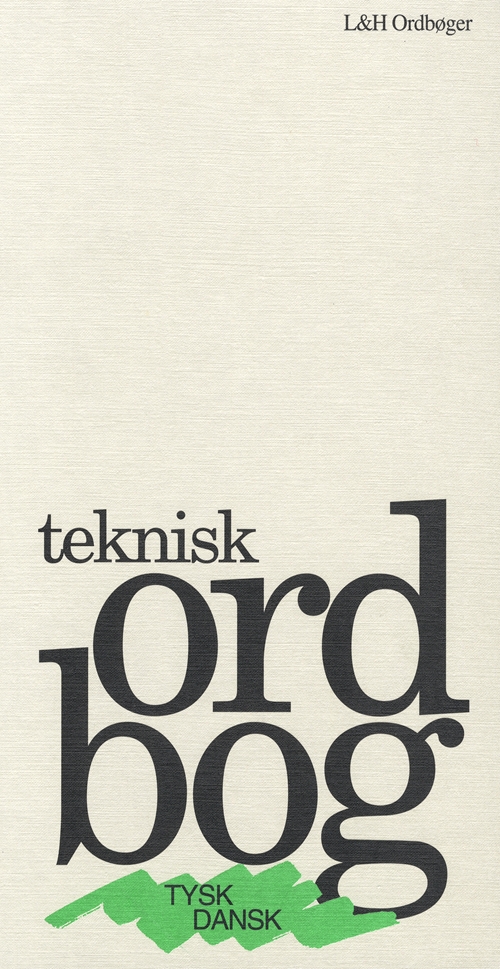 Teknisk Ordbog - tysk-dansk