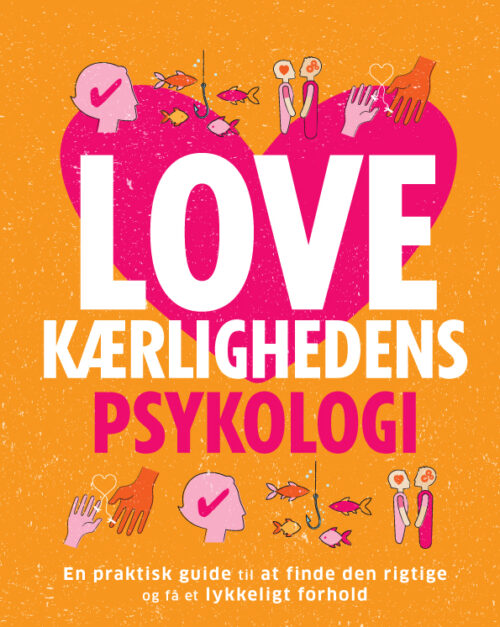 LOVE - Kærlighedens psykologi