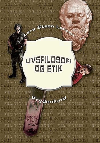 Livsfilosofi og etik