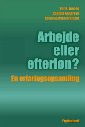 Arbejde eller efterløn?