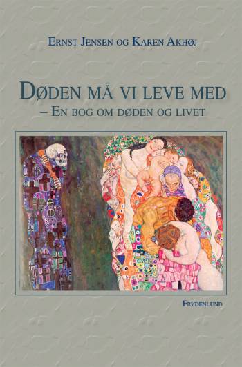 Døden må vi leve med