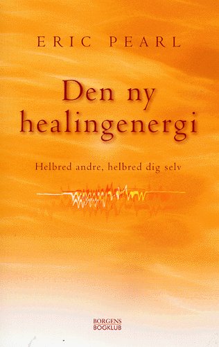 Den ny healingenergi