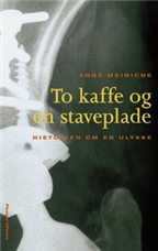 To kaffe og en staveplade