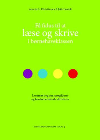 Få fidus til at læse og skrive i børnehaveklassen