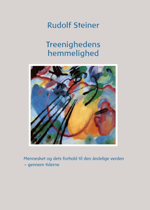 Treenighedens hemmelighed