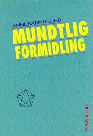 Mundtlig formidling