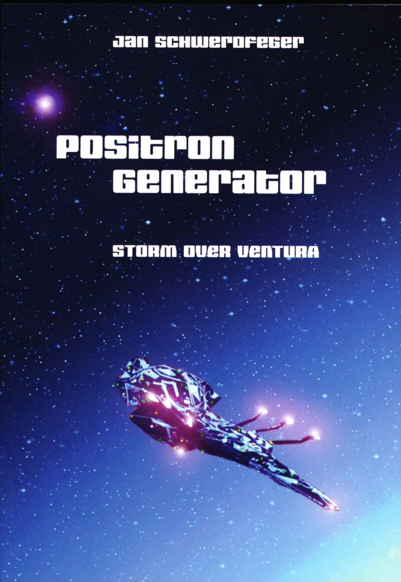 Positron Generator - Storm over Ventura