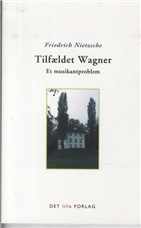 Tilfældet Wagner