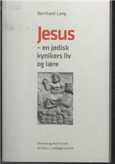 Jesus - en jødisk kynikers liv og lære