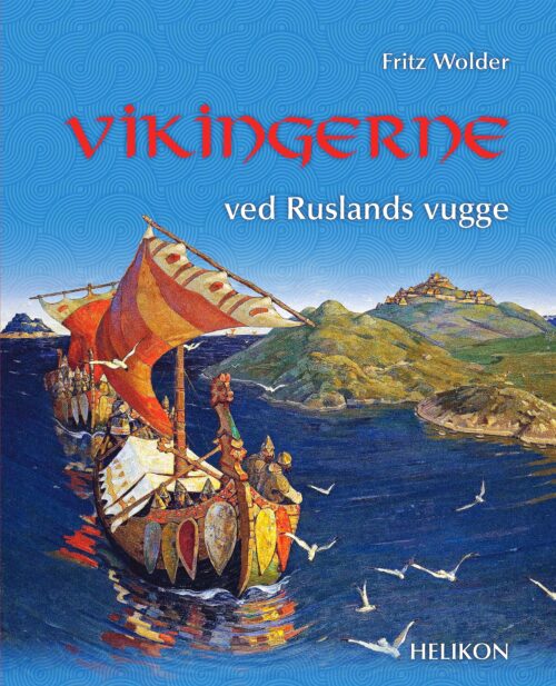 Vikingerne ved Ruslands vugge