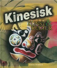 Kinesisk kunst & kultur