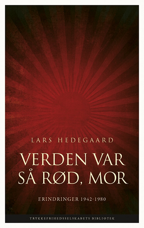 Verden var så rød, mor