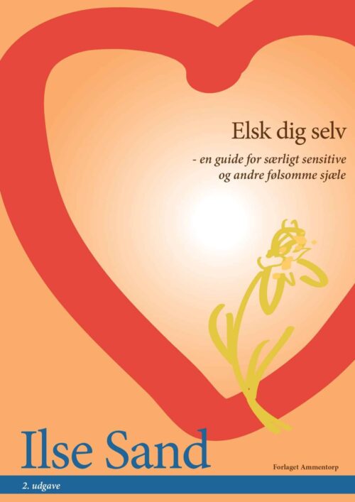 Elsk dig selv.